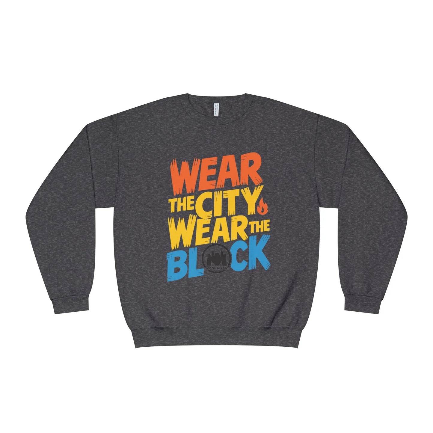 Wear Your City Crewneck Sweatshirt | Cozy Streetwear, Perfect Gift for City Lovers, Everyday Comfort, NYC Inspired Fashion - Manhattan Viral