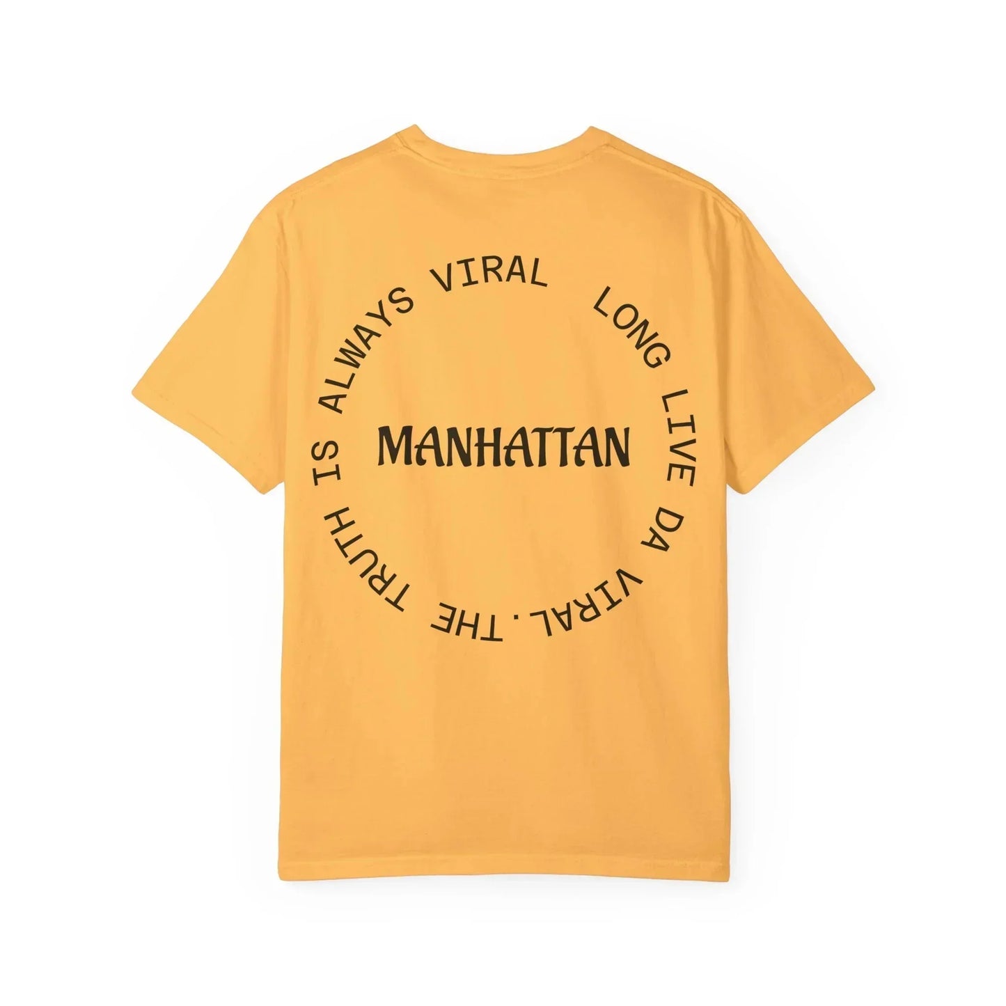 Truth is Viral Limited Edition T-Shirt - NYC Street Style - Manhattan Viral
