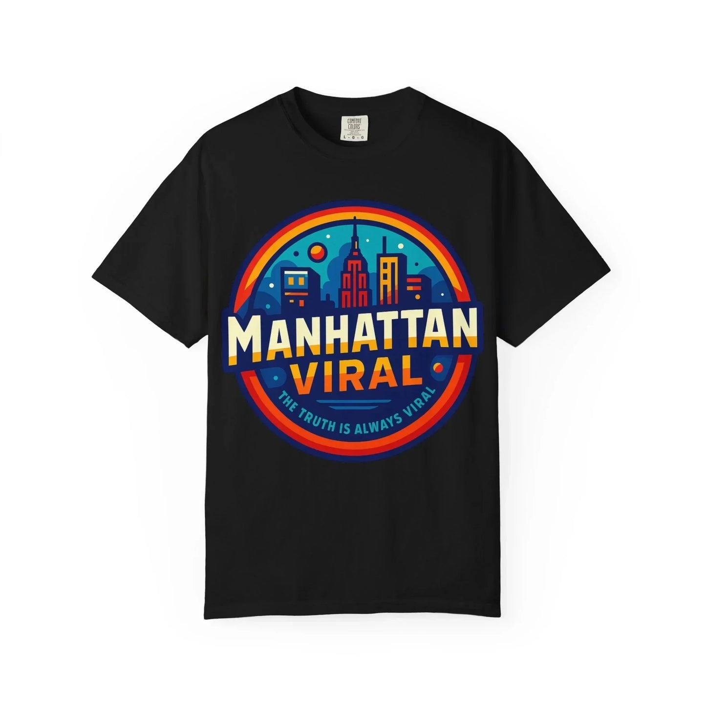 Truth is Viral Limited Edition T-Shirt - NYC Street Style - Manhattan Viral