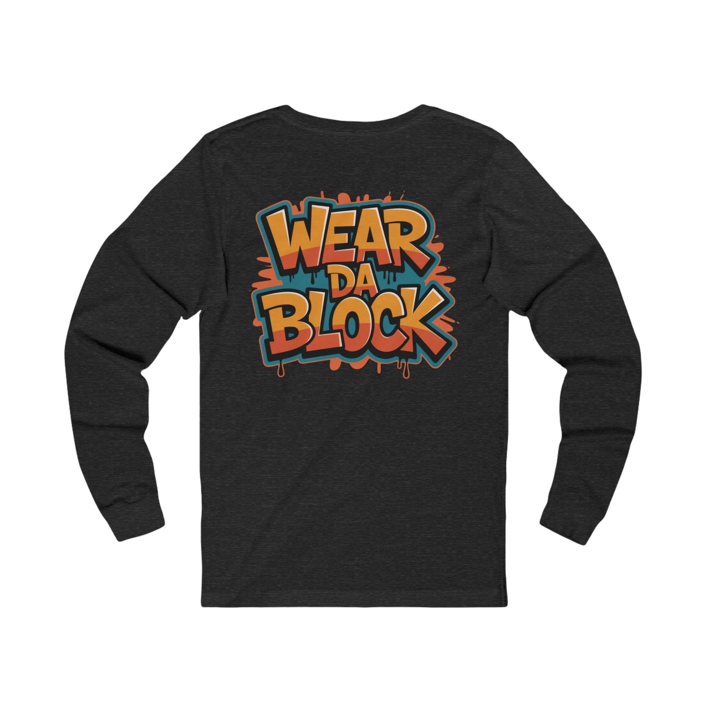 Wear Da Block Urban Graphic Long Sleeve Tee with Vibrant Designs, Streetwear Top, Casual Wear, Gifts for Teens, Trendy Fashion Statement - Manhattan Viral