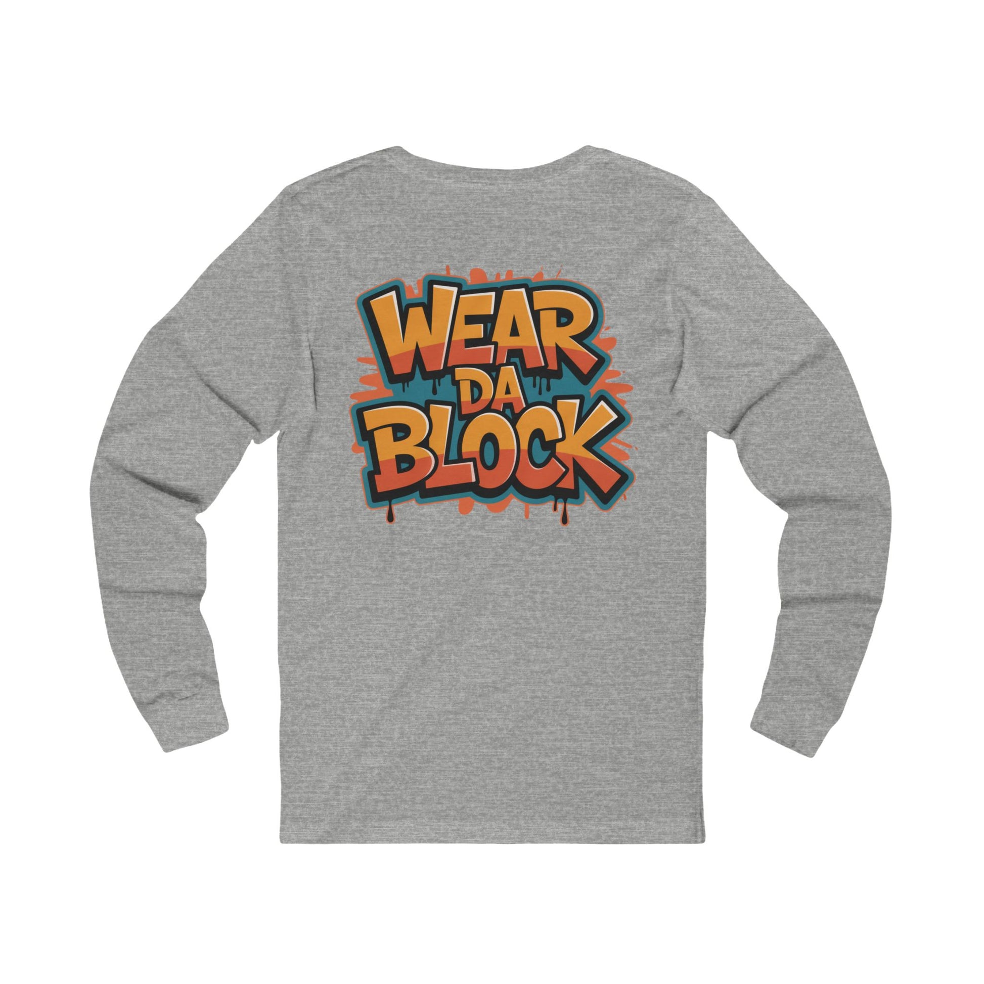 Wear Da Block Long Sleeve - Wear Da Block Urban Graphic Long Sleeve Tee with Vibrant Designs, Streetwear Top, Casual Wear, Gifts for Teens, Trendy Fashion Statement - Manhattan Viral