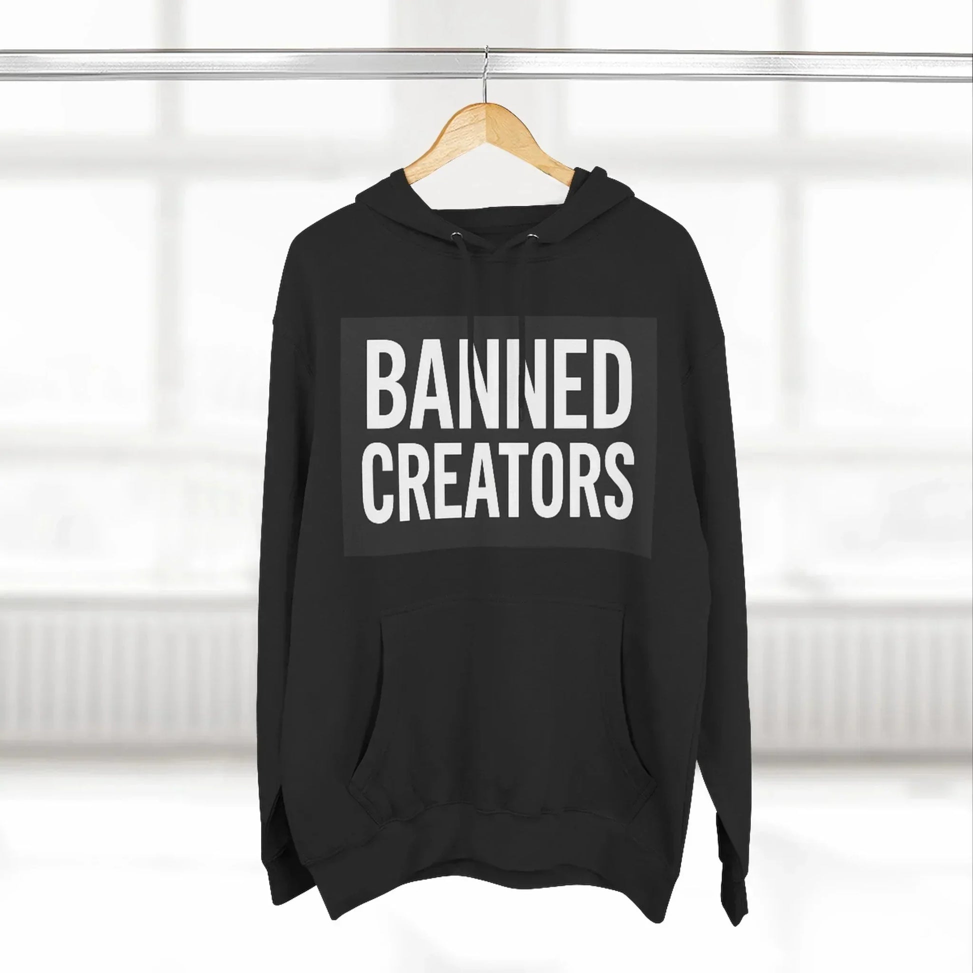 Banned Creators Hoodie - Fleece Sweatshirt for Trendsetters, Gift for Creators, Streetwear, Unique Design, Cozy Casual Wear - Manhattan Viral - Manhattan Viral